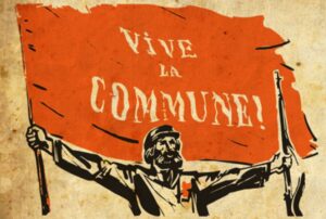Vive la Commune - lang lebe die Commune