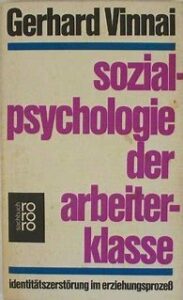 Buchcover: Gerhard Vinnai: "Sozialpsycholgie der Arbeiterklasse"